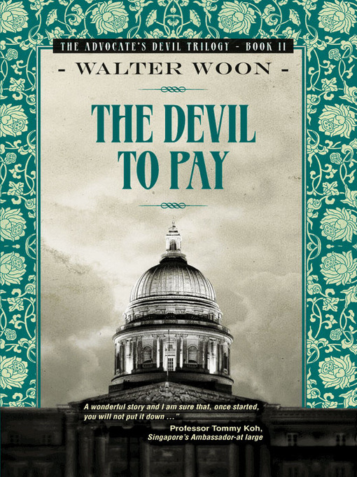 Title details for The Devil to Pay by Walter Woon - Available